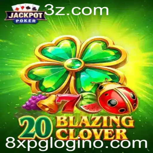 Introdução Detalhada e Regras do Jogo 20BlazingClover